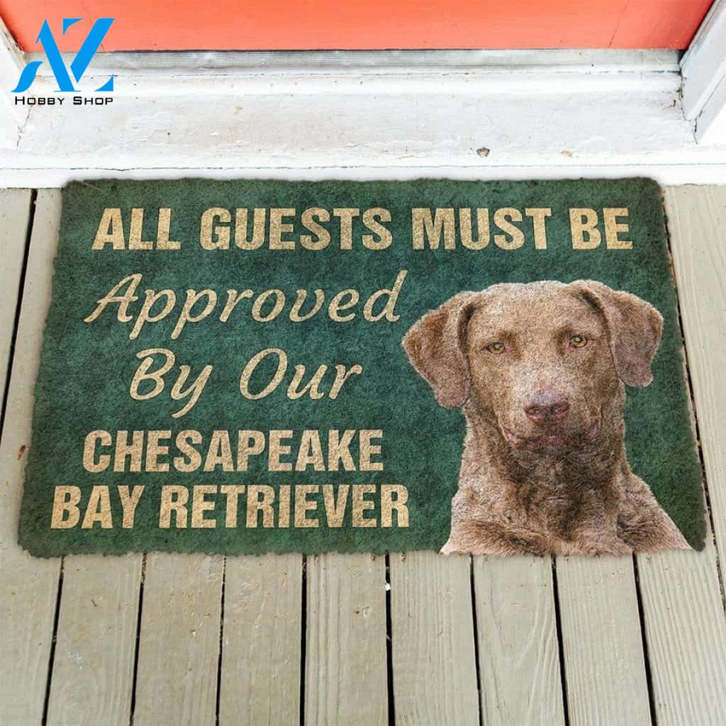 Must Be Approved By Our Chesapeake Bay Retriever Dog Doormat