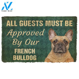 Gearhumans Gearhuman 3D Must Be Approved By Our French Bulldog Custom Doormat