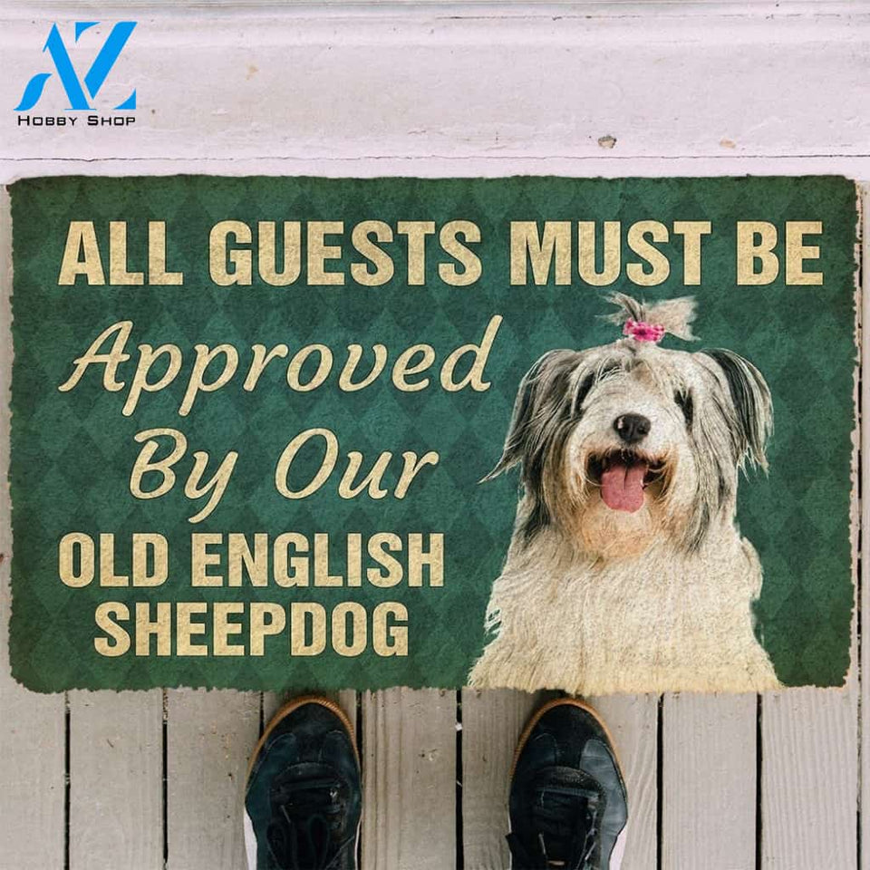 Gearhumans Gearhuman 3D Must Be Approved By Our Old English Sheepdog Pinscher Custom Doormat