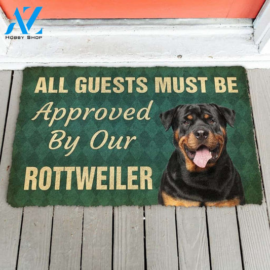 Must Be Approved By Our Rottweiler Dog Doormat