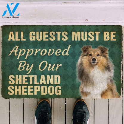 Gearhumans Gearhuman 3D Must Be Approved By Our Shetland Sheepdog Custom Doormat