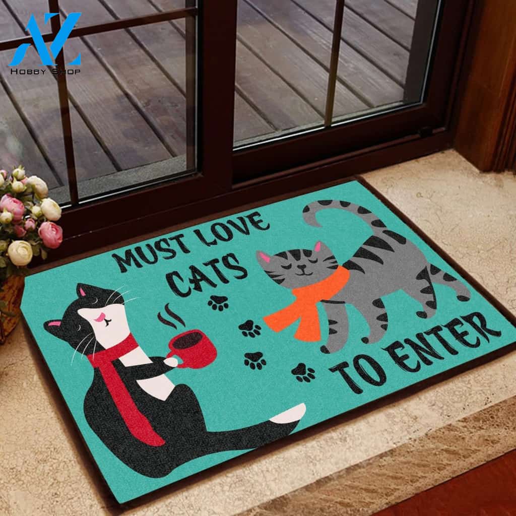 Must Love Cats To Enter Easy Clean Welcome DoorMat | Felt And Rubber | 40x60 cm | 45x75 cm | 60x90 cm | Colorful | DO1567