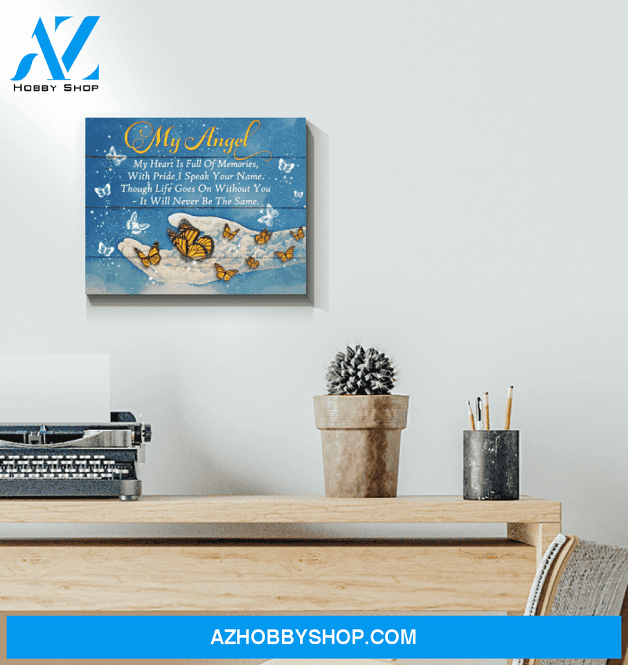 My Angel My Heart Is Full Of Memories Canvas Butterfly Gift For Birthday