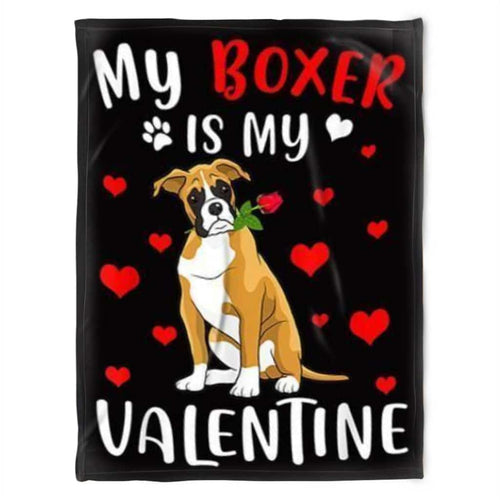 My Boxer Is My Valentine Fleece Blanket Gift For Dog Lover Home Decor Bedding Couch Sofa Soft And Comfy Cozy