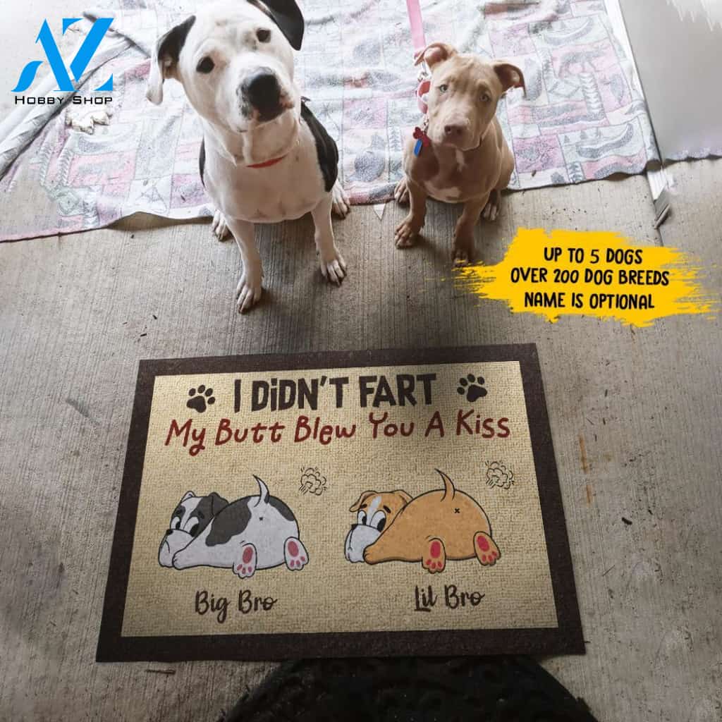 My Butt Blew You A Kiss - Funny Personalized Dog Doormat | Welcome Mat | House Warming Gift