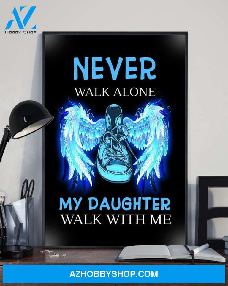 My Daughter Walk With Me Canvas And Poster Wall Decor Visual Art