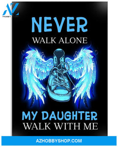 My Daughter Walk With Me Canvas And Poster Wall Decor Visual Art