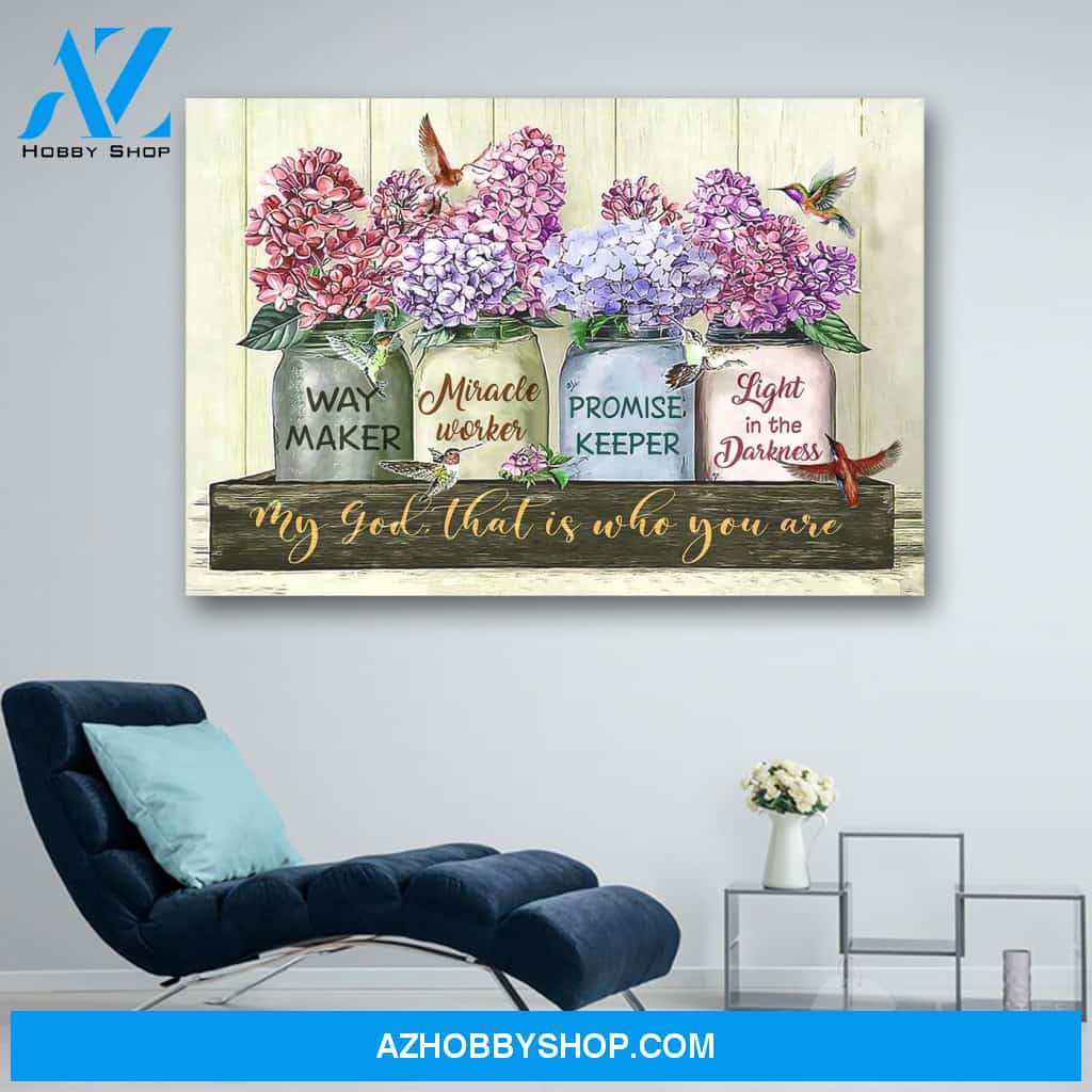 My God That Is Who You Are Canvas Print Wall Art - Matte Canvas 1