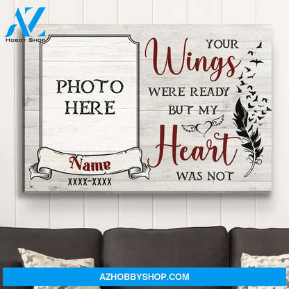 My Heart Was Not - Personalized Custom Photo Canvas