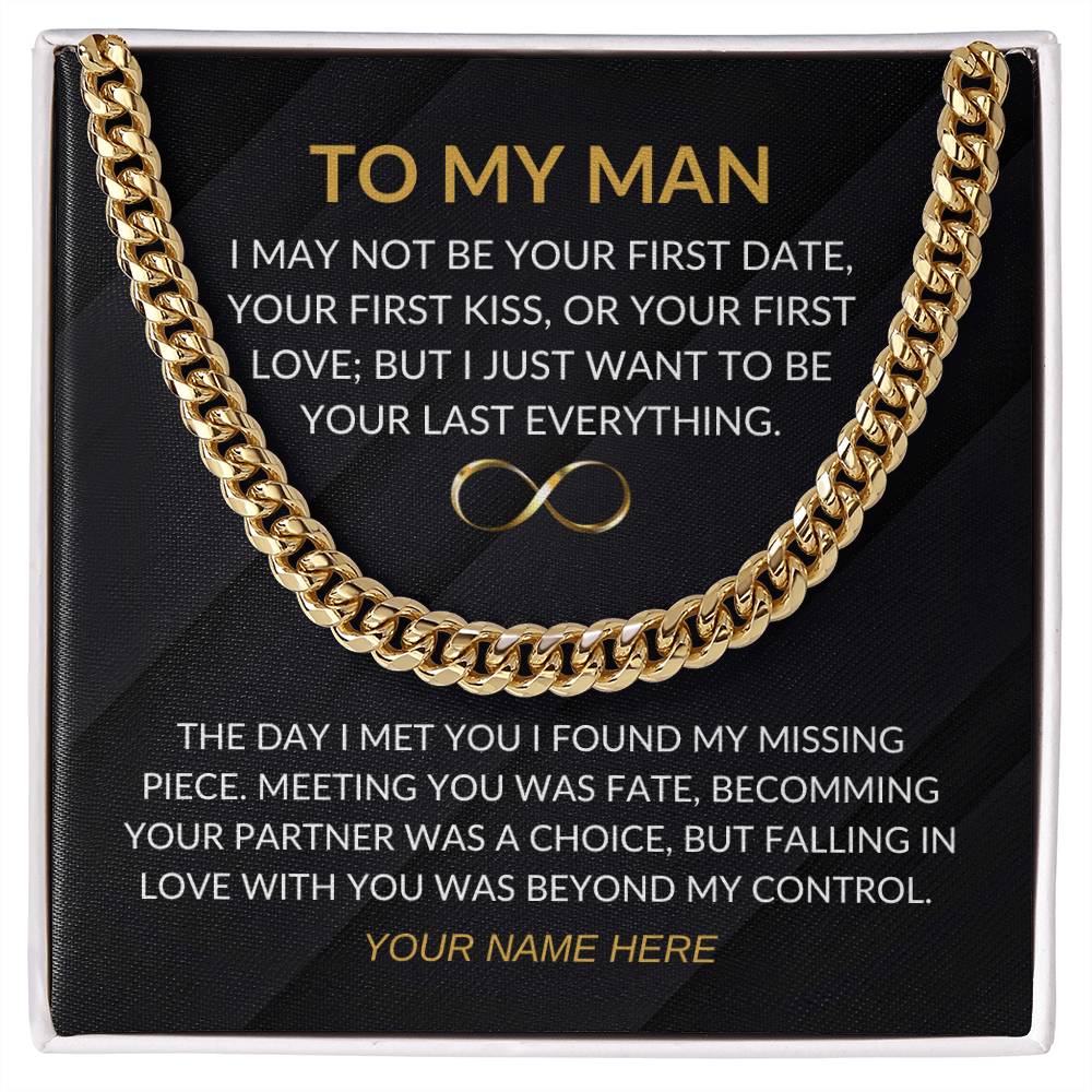 My Man - Fate - Cuban Chain - Custom Signature