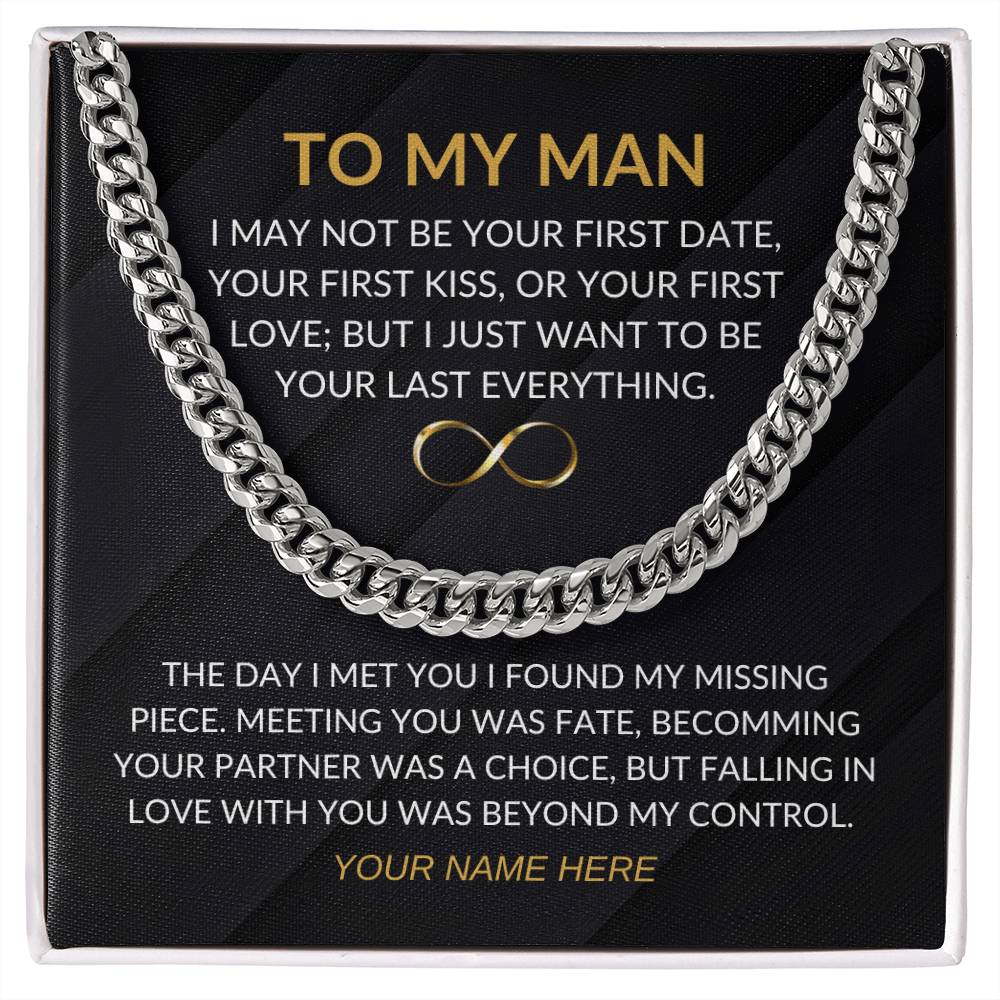 My Man - Fate - Cuban Chain - Custom Signature