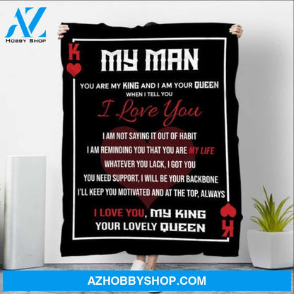 My Man I Love You My King Blanket Gift For Him Husband Boyfriend 