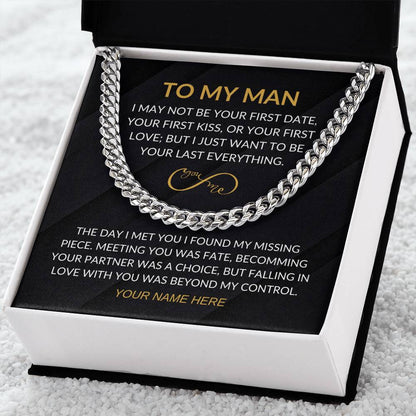 My Man - Infinity Sign - Cuban Chain - Custom Signature