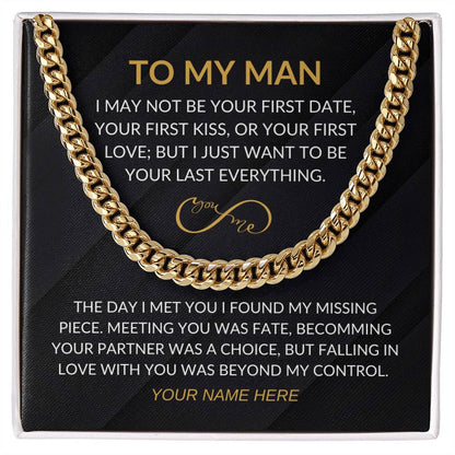 My Man - Infinity Sign - Cuban Chain - Custom Signature