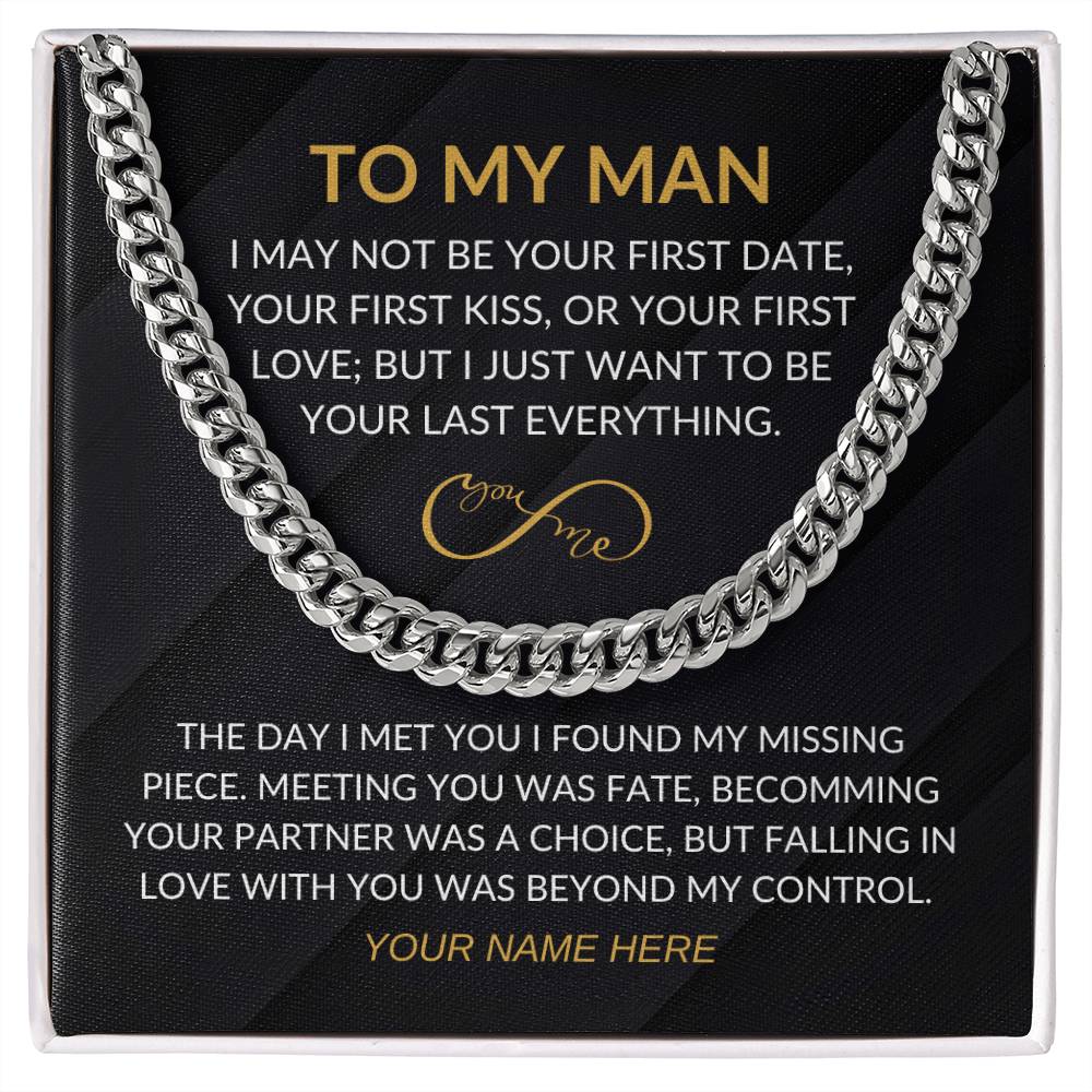 My Man - Infinity Sign - Cuban Chain - Custom Signature
