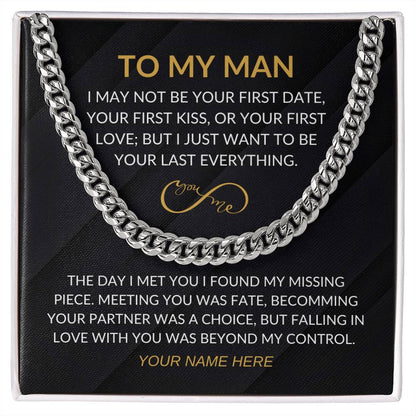 My Man - Infinity Sign - Cuban Chain - Custom Signature