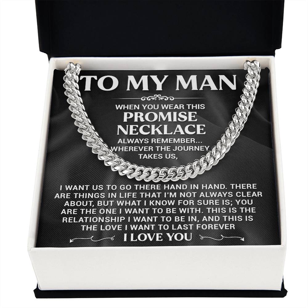 My Man Promise Necklace Cuban Link Chain For Men