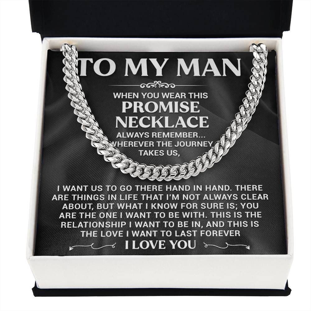 My Man Promise Necklace Cuban Link Chain For Men