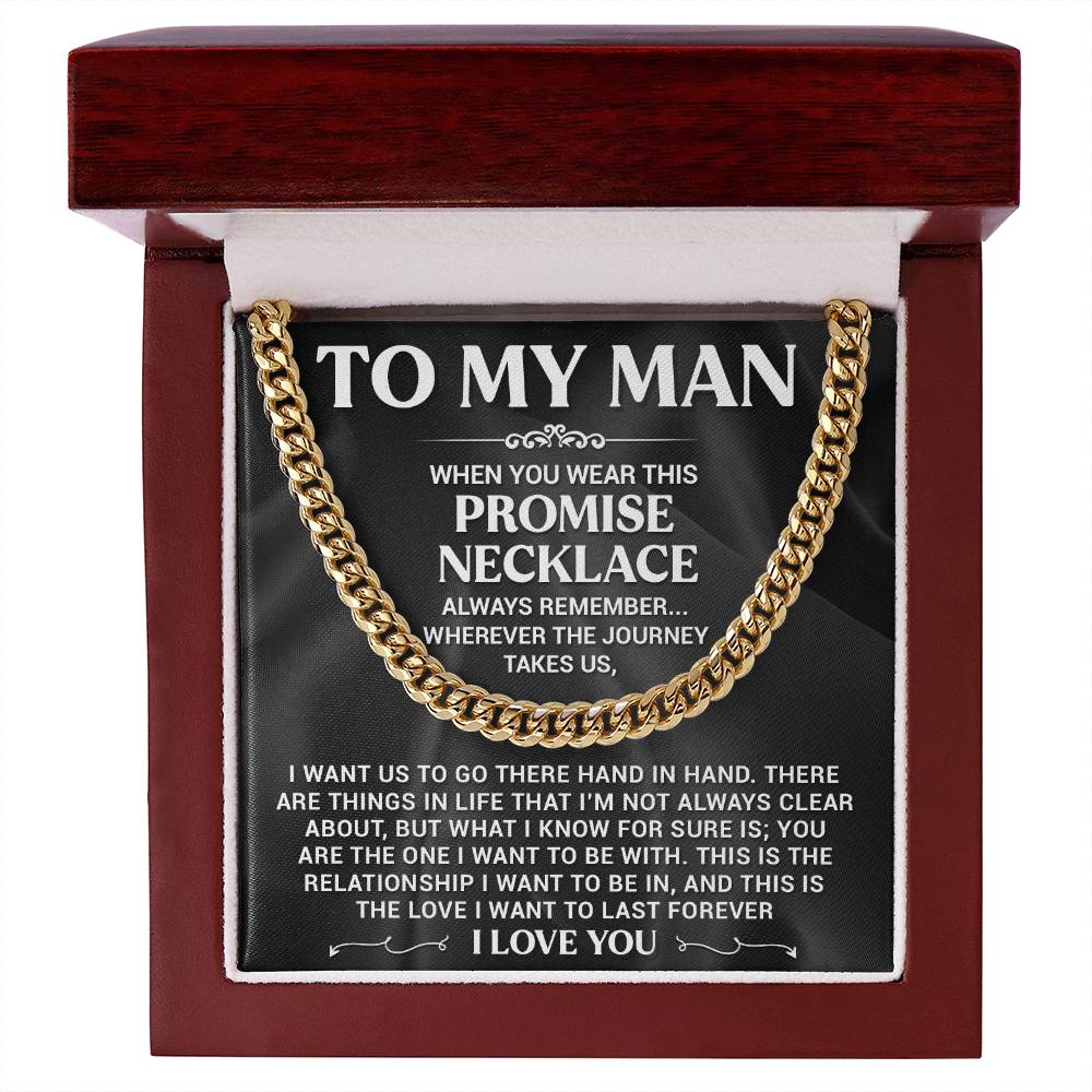 My Man Promise Necklace Cuban Link Chain For Men