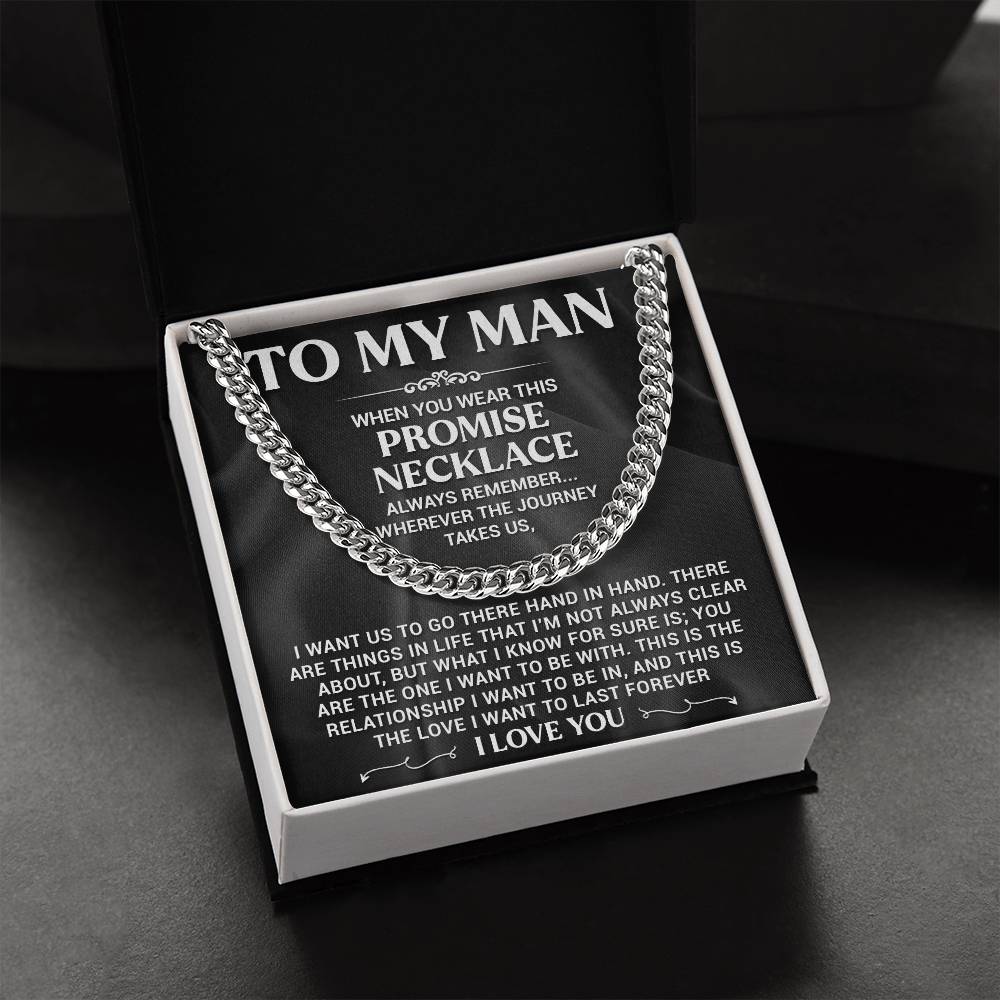 My Man Promise Necklace Cuban Link Chain For Men