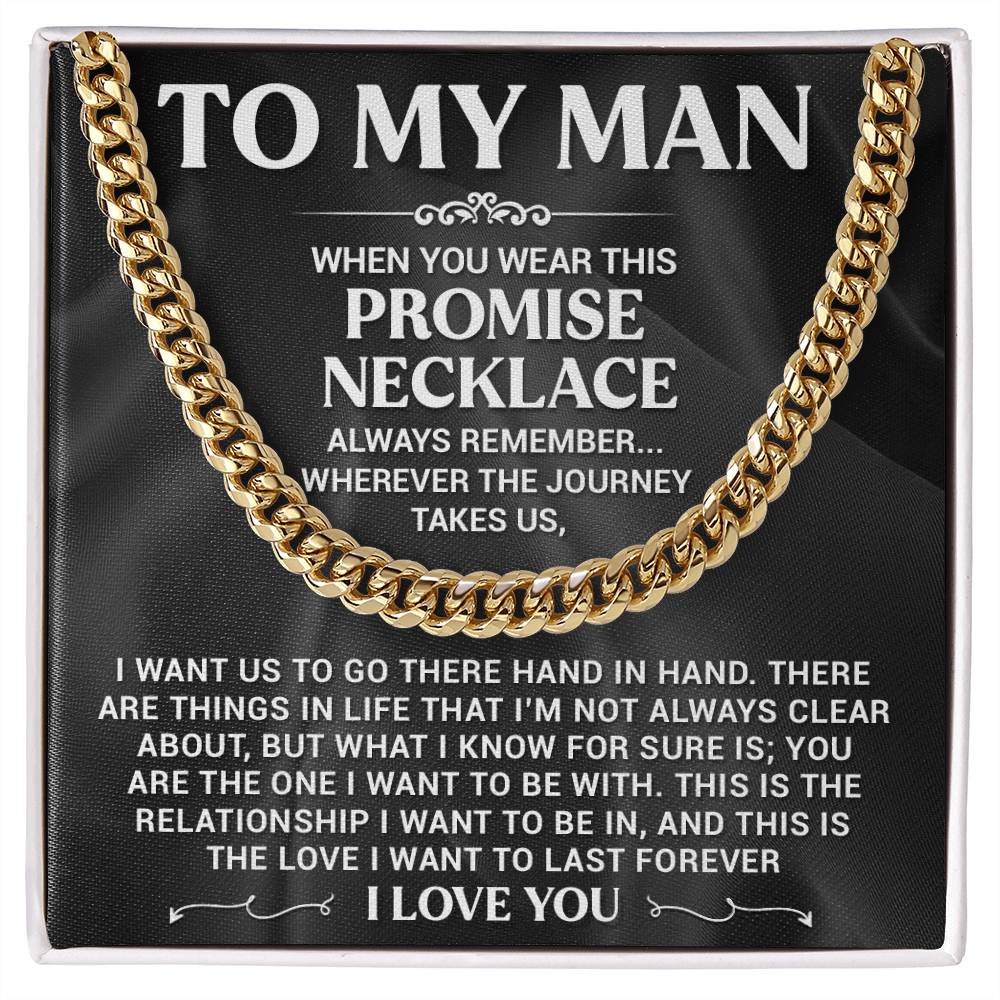 My Man Promise Necklace Cuban Link Chain For Men