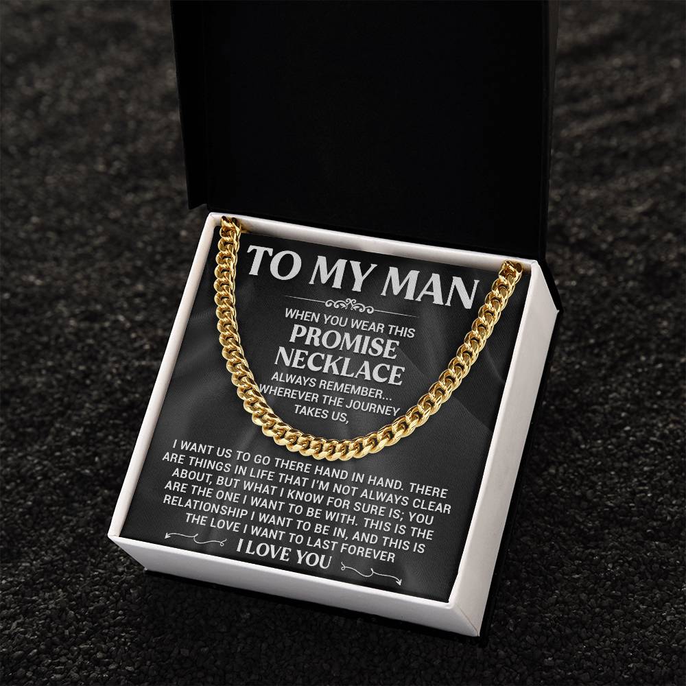 My Man Promise Necklace Cuban Link Chain For Men