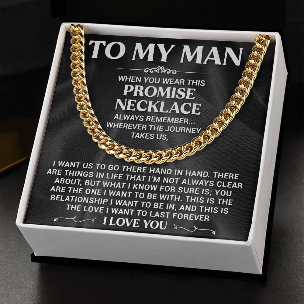 My Man Promise Necklace Cuban Link Chain For Men