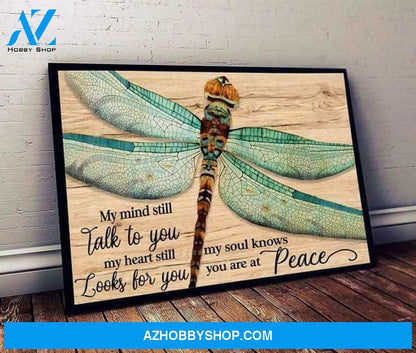 My Mind Still Talk To You My Heart Still Dragonfly Poster Canvas