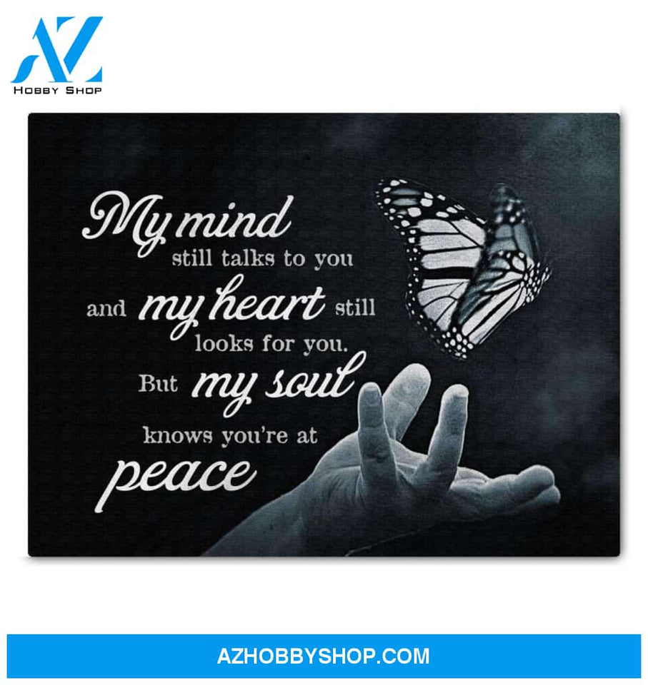 My Mind Still Talks To You Canvas My Heart My Soul Peace Butterfly