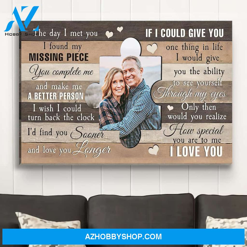My Missing Piece - Personalized Custom Photo Canvas