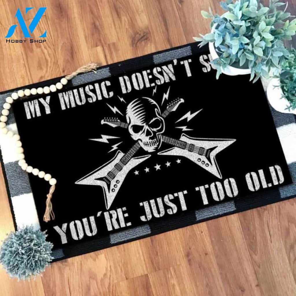 My music doesn't suck you're just too old Black Skull Doormat | Welcome Mat | House Warming Gift