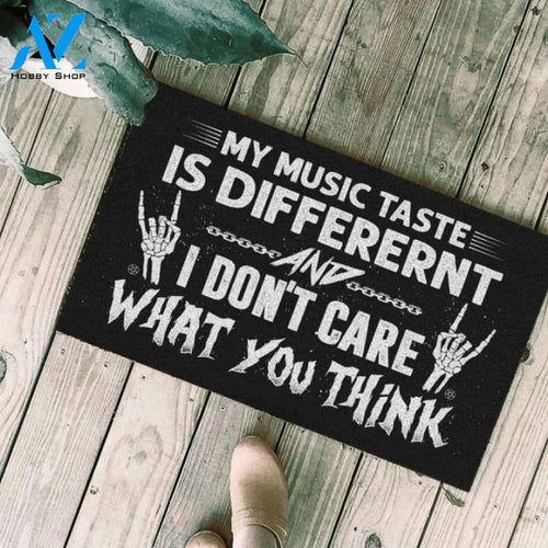 My music taste is different and I don't care what you think Doormat | Welcome Mat | House Warming Gift