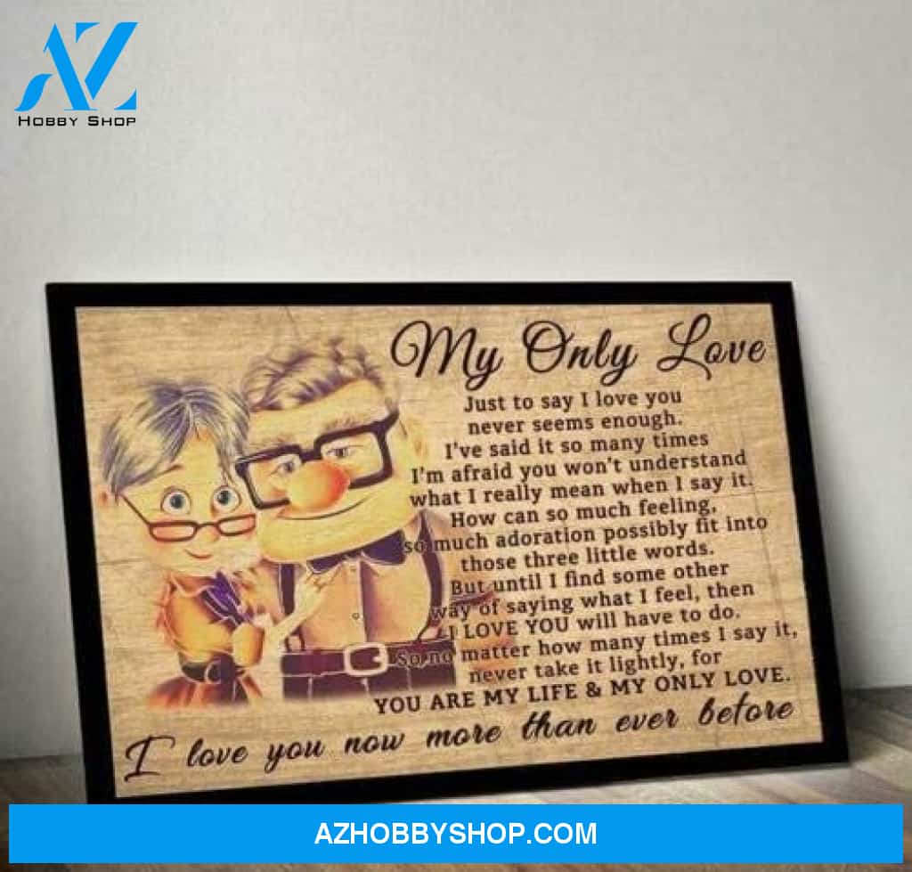 My Only Love Canvas And Poster Wall Art Prints Unique Gifts