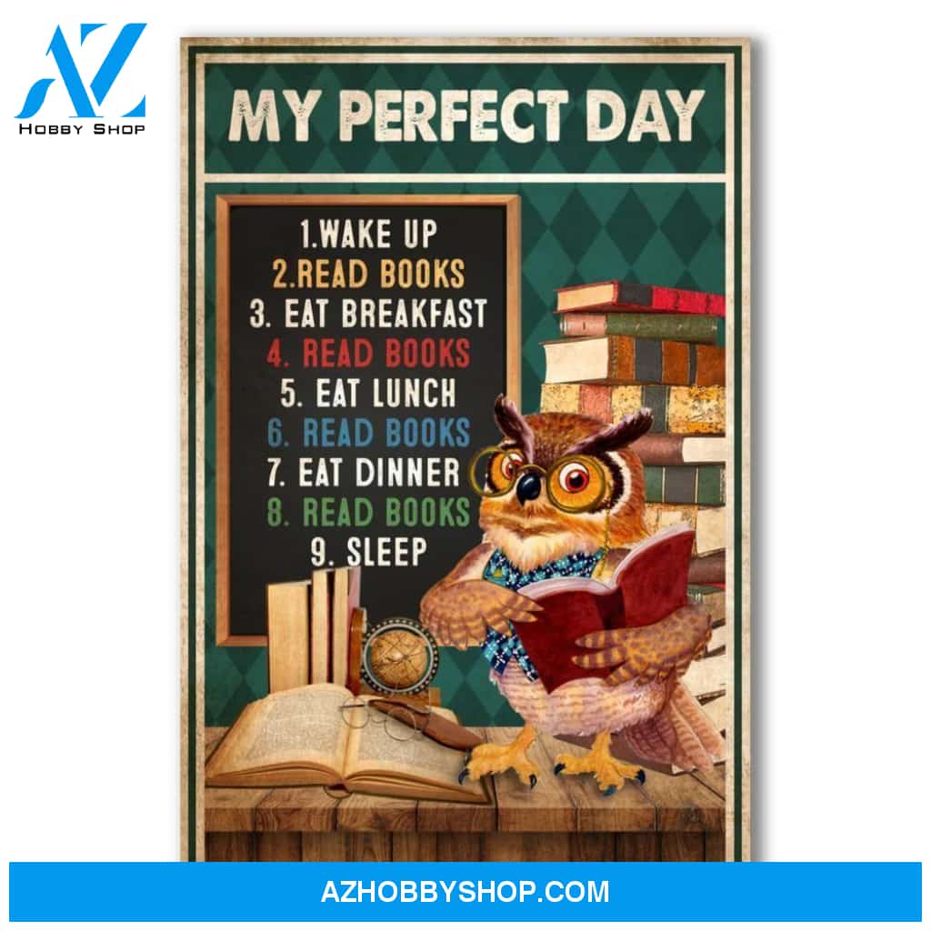 My Perfect Day Read Books Canvas And Poster, Wall Decor Visual Art