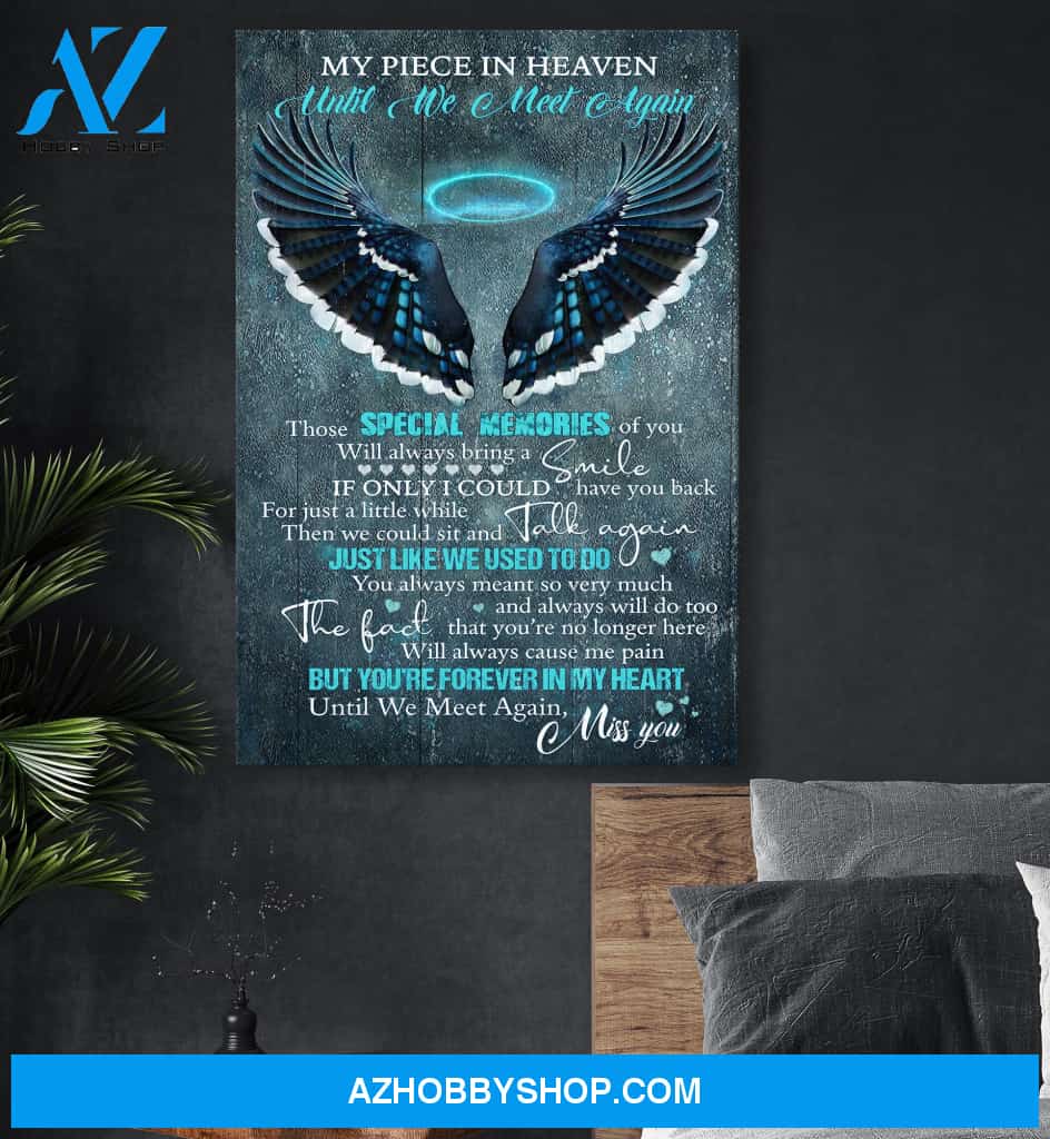 My piece in heaven - Until we meet again Heaven Portrait Canvas Prints - Wall Art