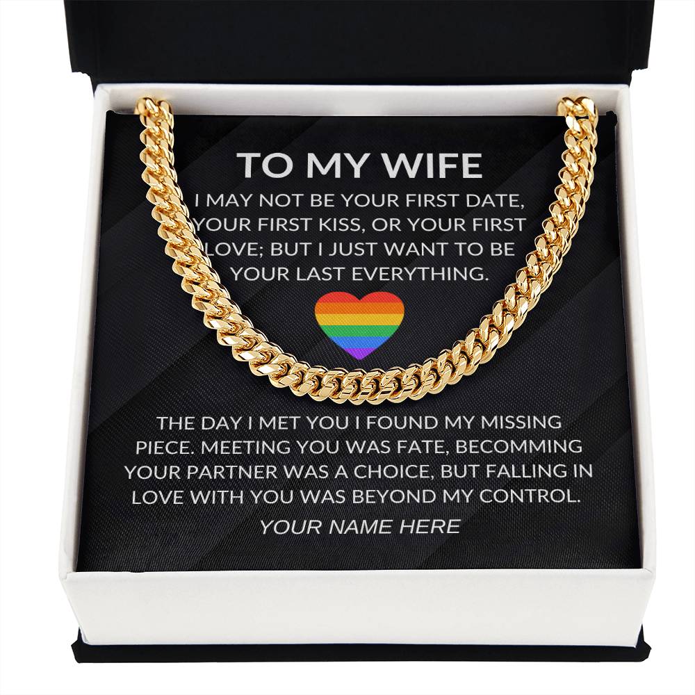 My Wife - Fate- Cuban Link Chain - Custom Signature