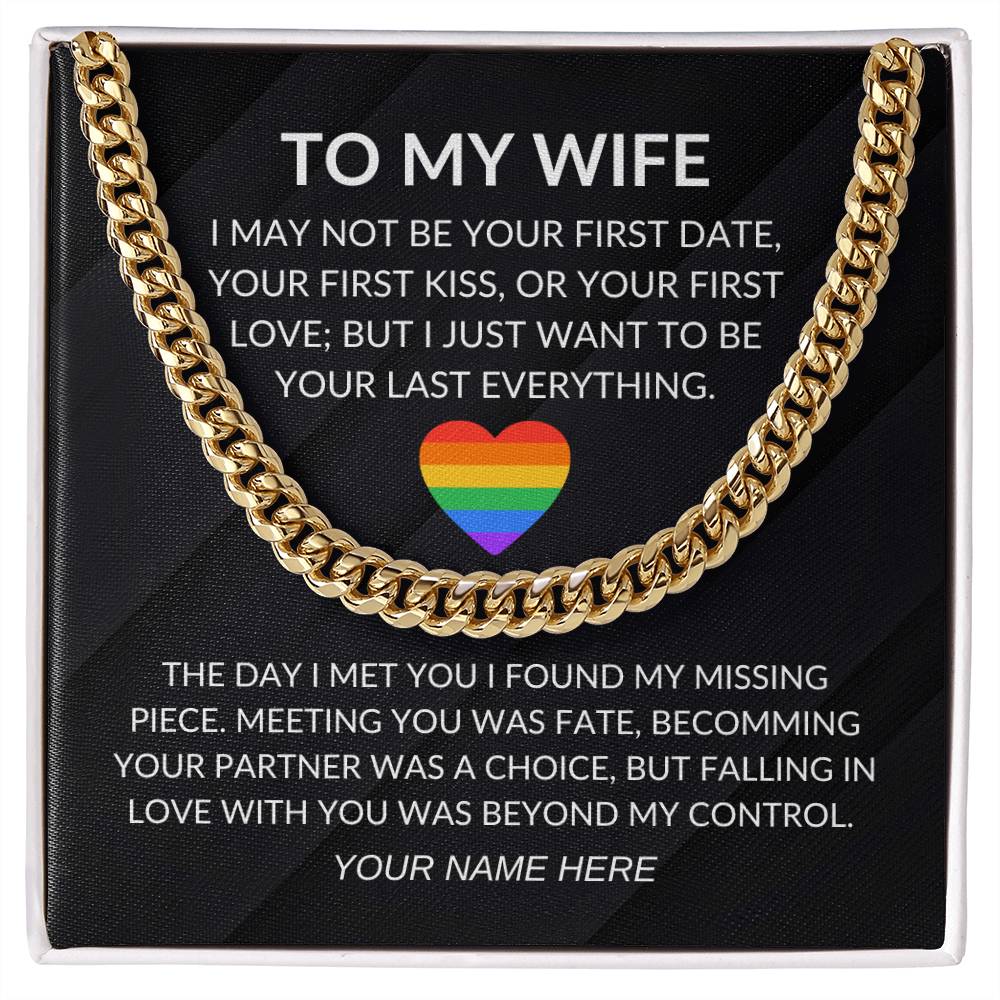My Wife - Fate- Cuban Link Chain - Custom Signature