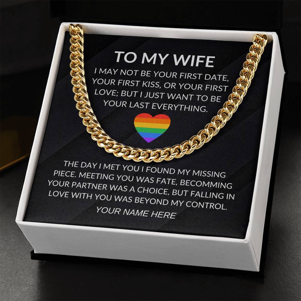 My Wife - Fate- Cuban Link Chain - Custom Signature