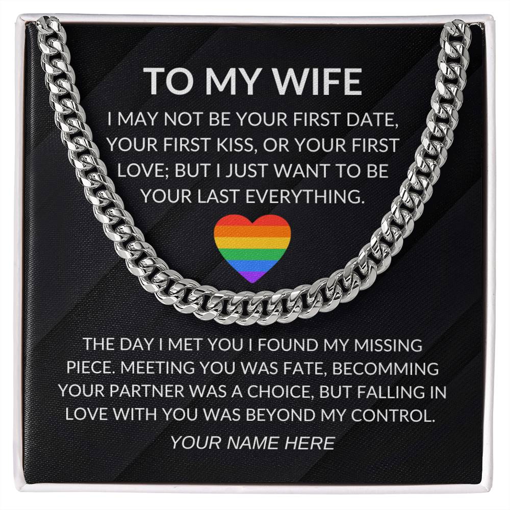 My Wife - Fate- Cuban Link Chain - Custom Signature