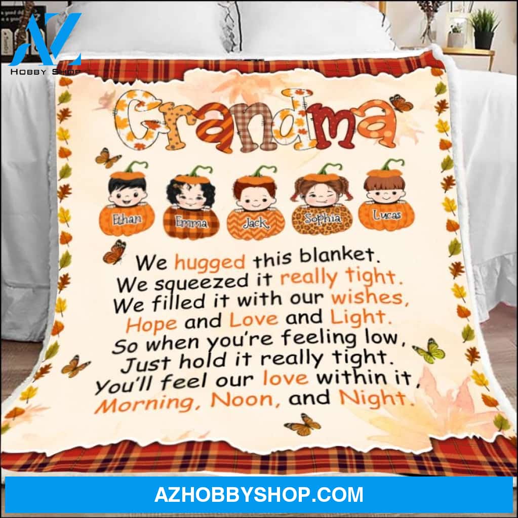 Nana Blanket Personalized, Nana Blanket Autumn, Nana Blanket With Grandkids Names, Nana We Hugged This Blanket