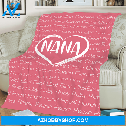Nana Heart Blanket, Nana We Hugged This Blanket, Nana Blanket With Grandkids Names