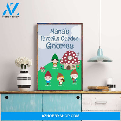 Nana's Favorite Garden Gnomes Poster & Canvas