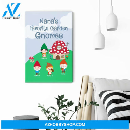 Nana's Favorite Garden Gnomes Poster & Canvas