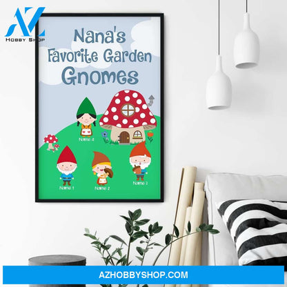 Nana's Favorite Garden Gnomes Poster & Canvas