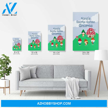 Nana's Favorite Garden Gnomes Poster & Canvas