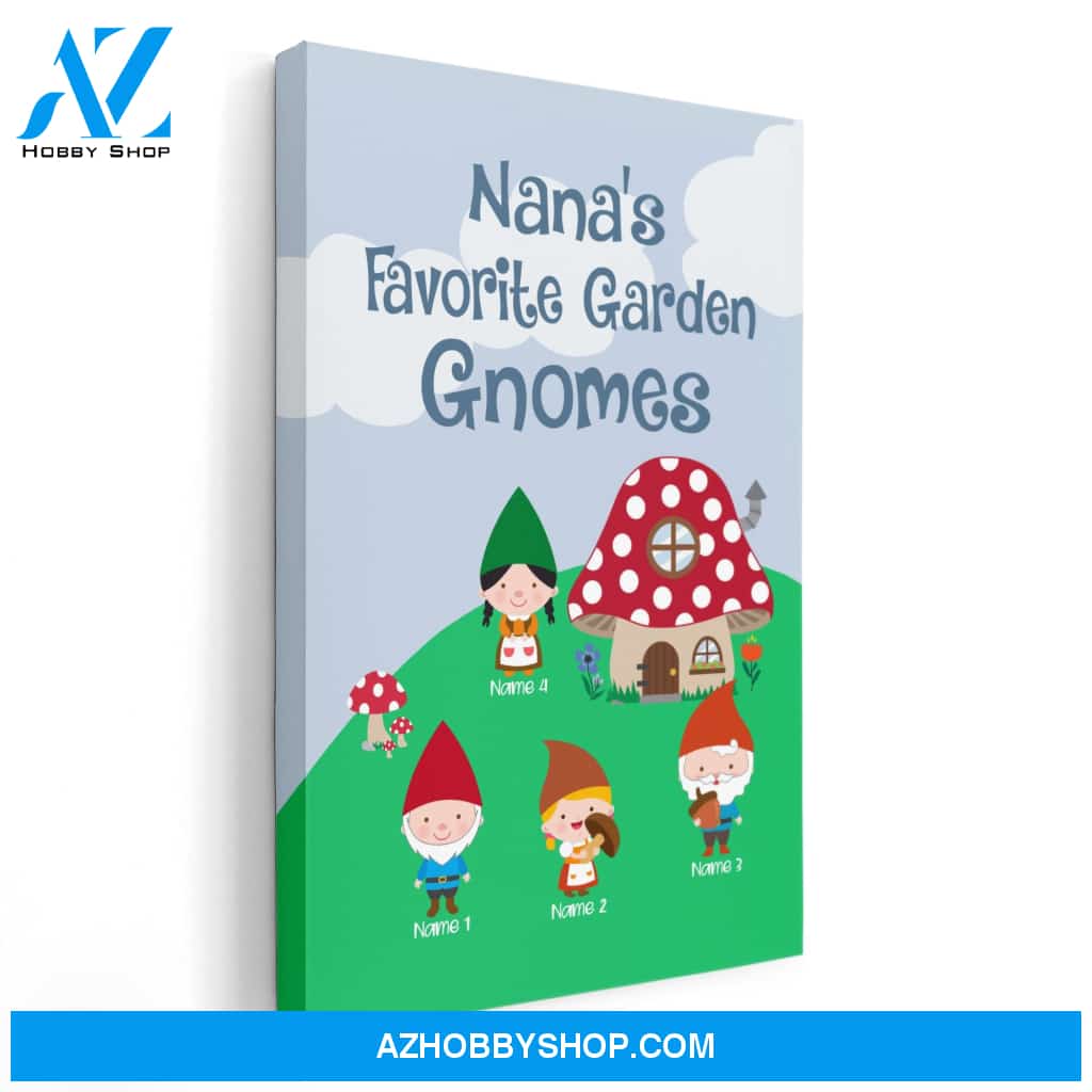 Nana's Favorite Garden Gnomes Poster & Canvas