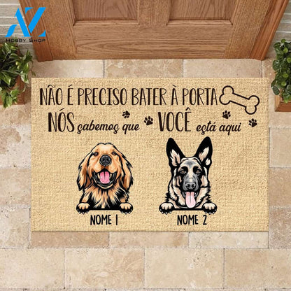 Não É Preciso Bater À Porta Portuguese - Funny Personalized Dog Doormat | WELCOME MAT | HOUSE WARMING GIFT