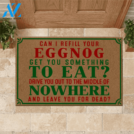 National Lampon Christmas Doormat Can You Refill Your Eggnog