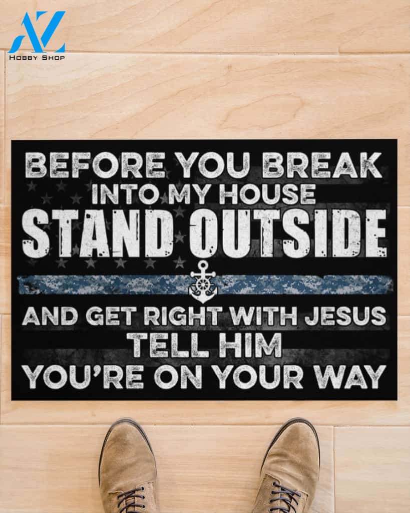 Navy Before You Break Into My House Funny Indoor And Outdoor Doormat Warm House Gift Welcome Mat Gift For Family Friend Birthday Gift