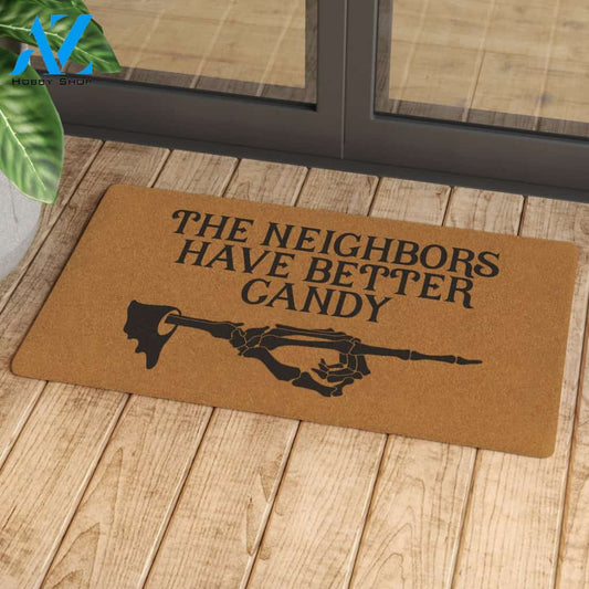 Neighbors Have Better Candy Halloween Doormat